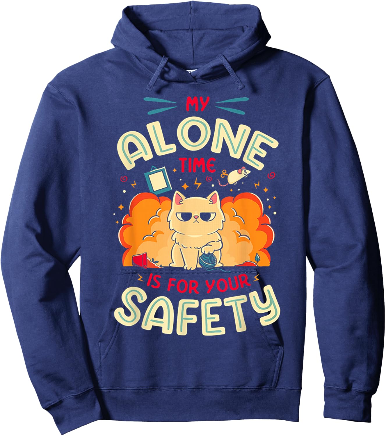 Cat My Alone Time is for Your Safety Hoodie - Hoodie | Navy