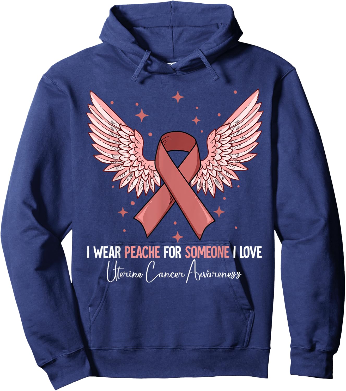 I Wear Peach For Uterine Cancer Awareness Hoodie - Hoodie | Navy