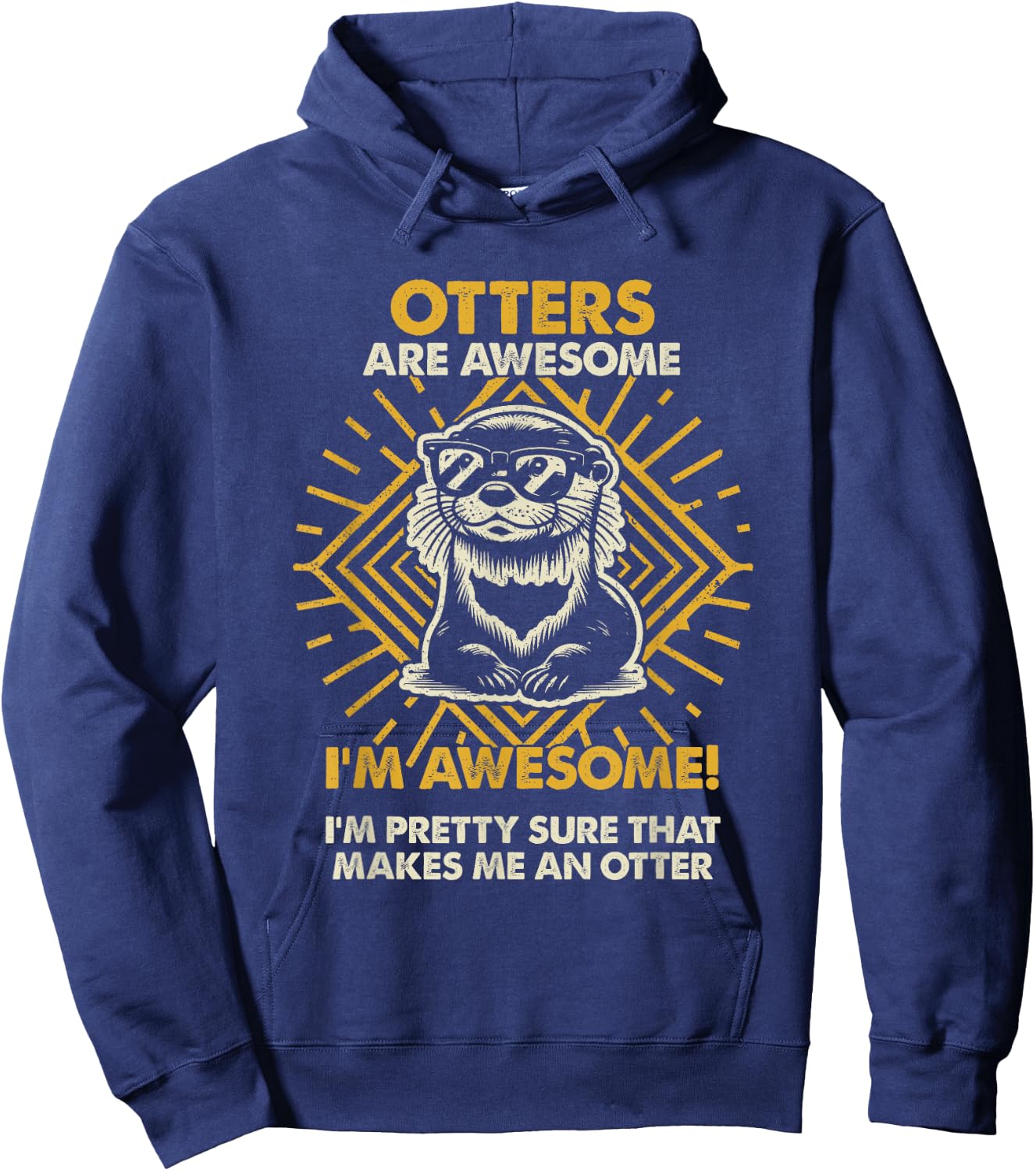 Otters Are Awesome - Funny Otter Mom Dad Hoodie - Hoodie | Navy