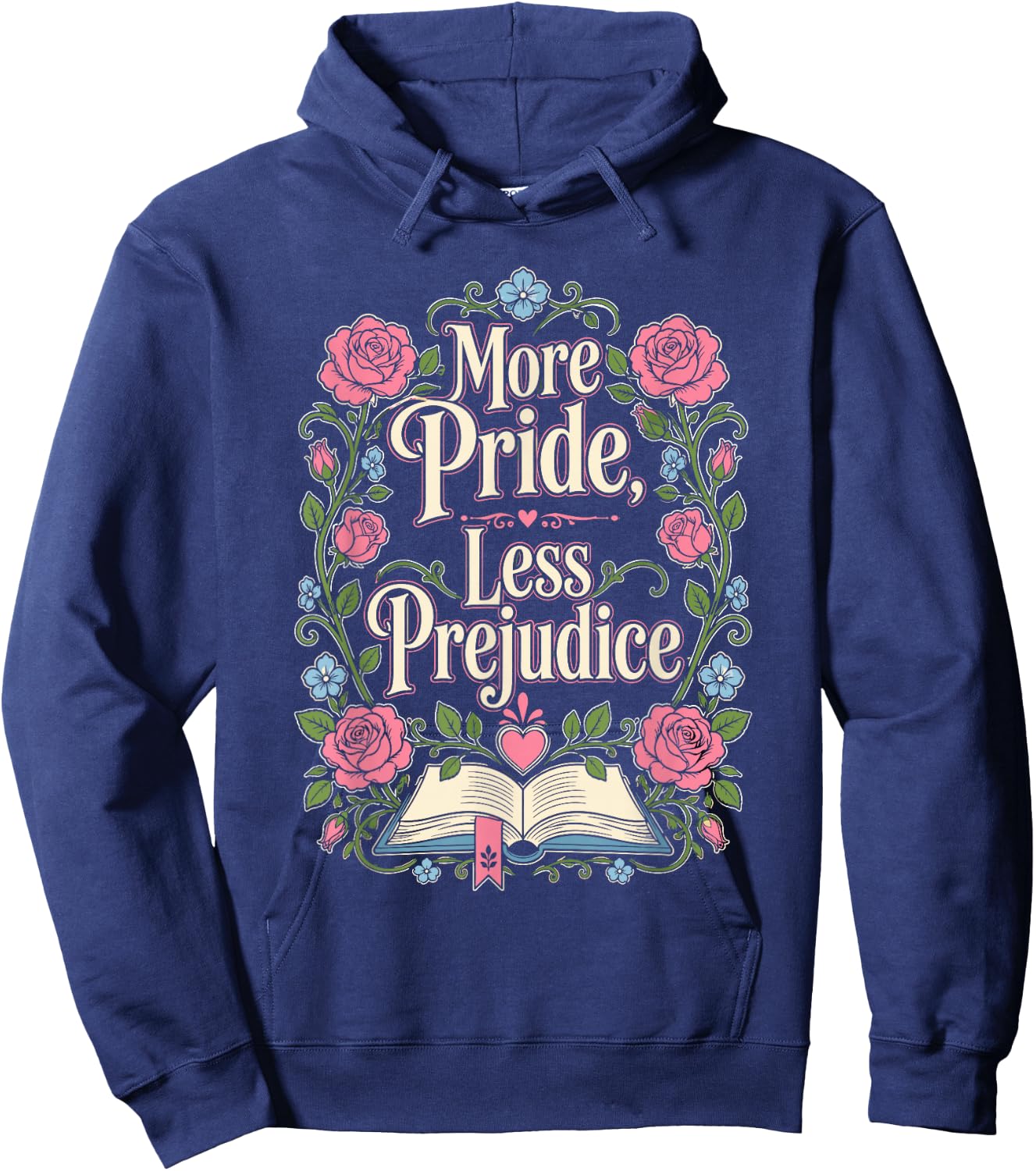 More Pride Less Prejudice Hoodie - Hoodie | Navy