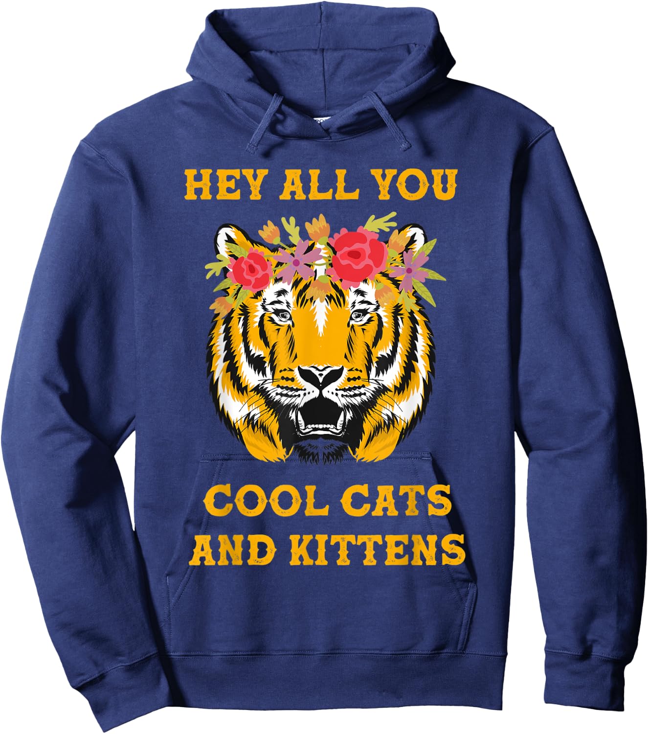 Hey All You Cool Cats and Kittens Hoodie - Hoodie | Navy