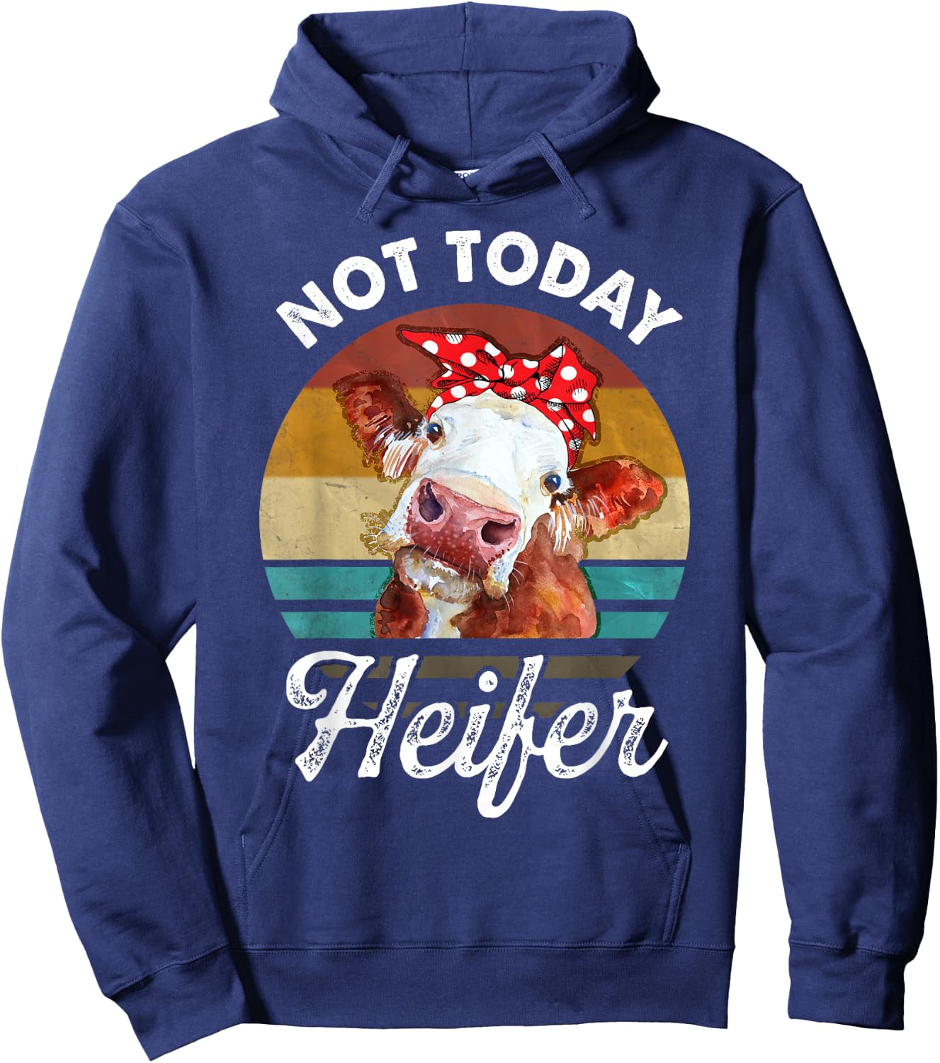 Vintage Not Today Heifer Gift Women Farmer Hoodie - Hoodie | Navy