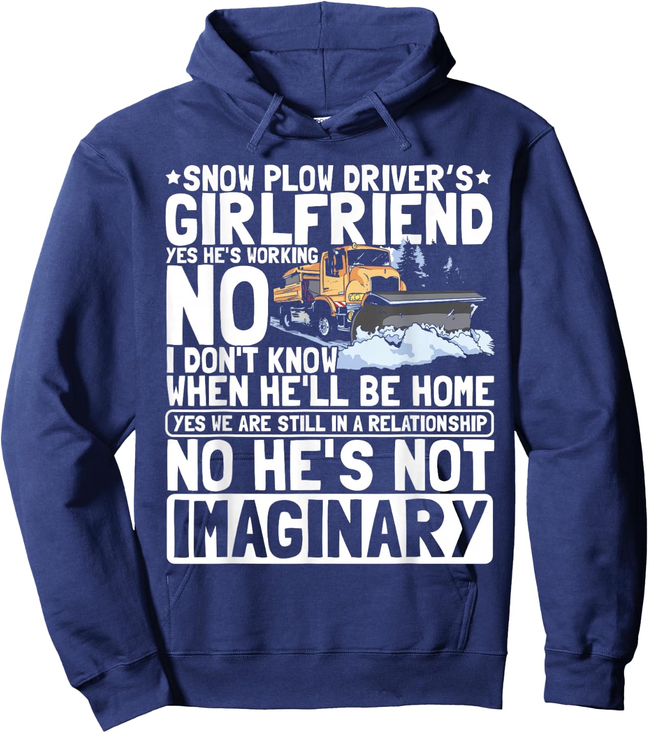 Wife Of A Snow Plow Driver Hoodie - Hoodie | Navy