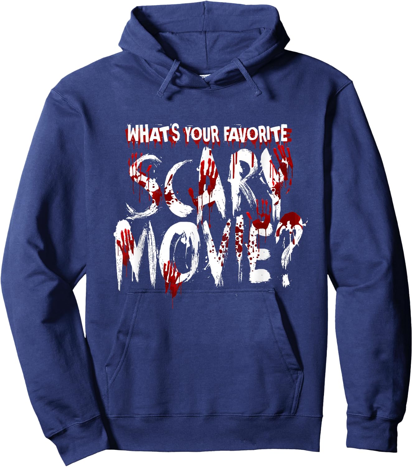What's Your Favorite Scary Movie? Horror Film Hoodie - Hoodie | Navy