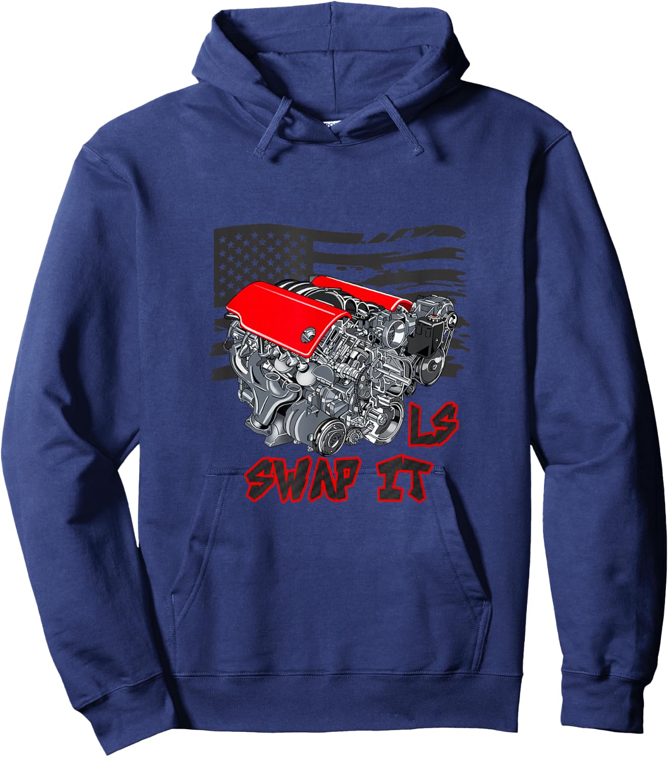 Car Enthusiast Engine Swap It LS American Flag Hoodie - Hoodie | Navy