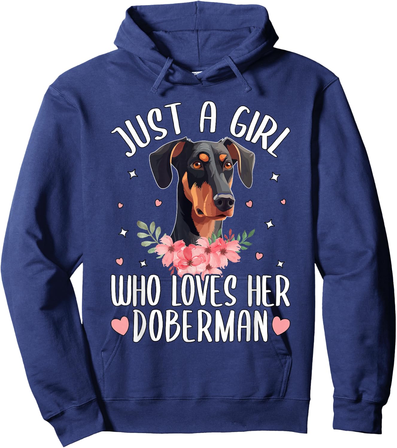 Just a Girl Who Loves Her Doberman Hoodie - Hoodie | Navy
