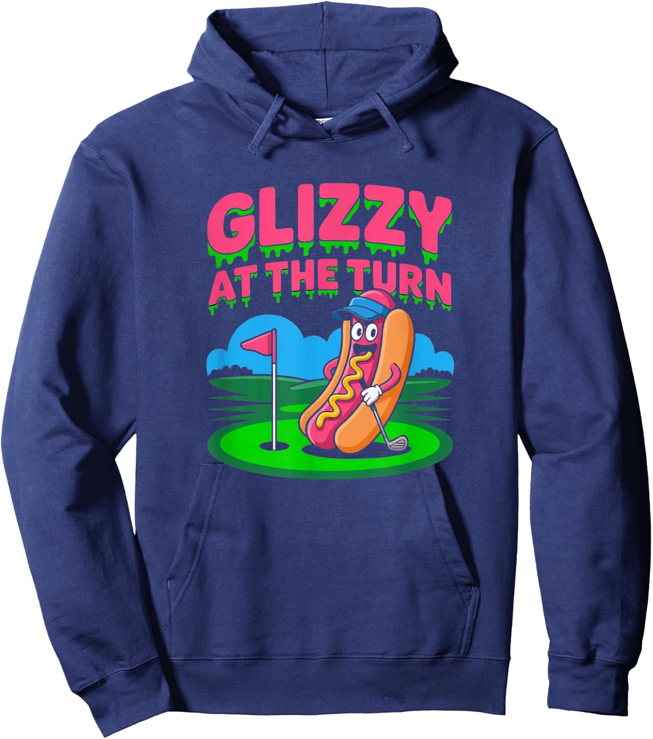 Glizzy at The Turn Golf Humor Design Hoodie - Hoodie | Navy