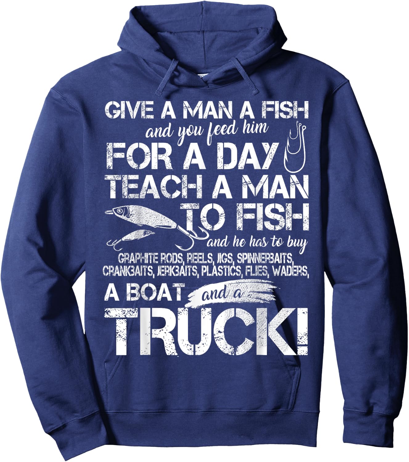 Funny Fishing Teach A Man To Fish Hoodie - Hoodie | Navy