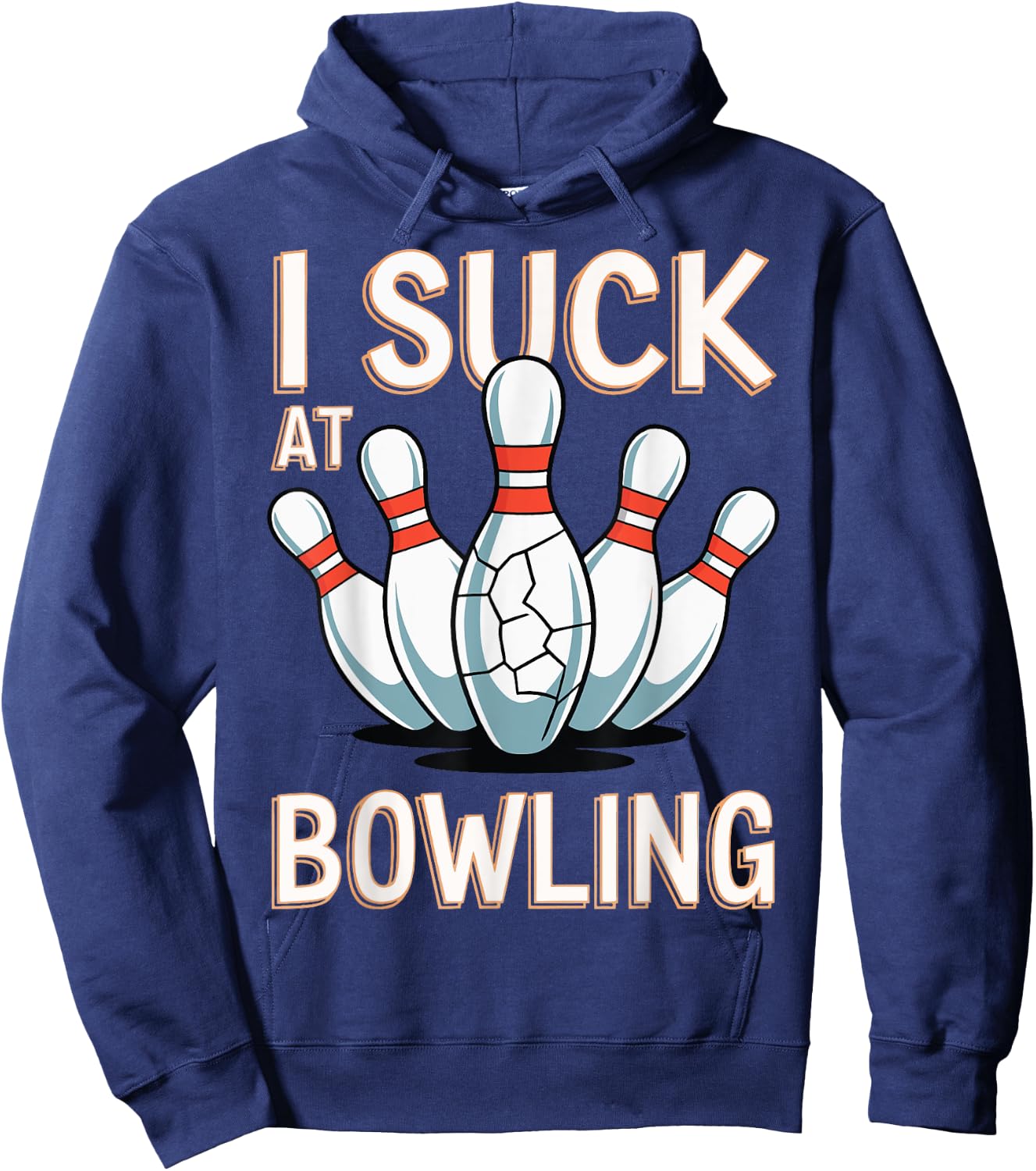 I Suck At Bowling Hoodie - Hoodie | Navy