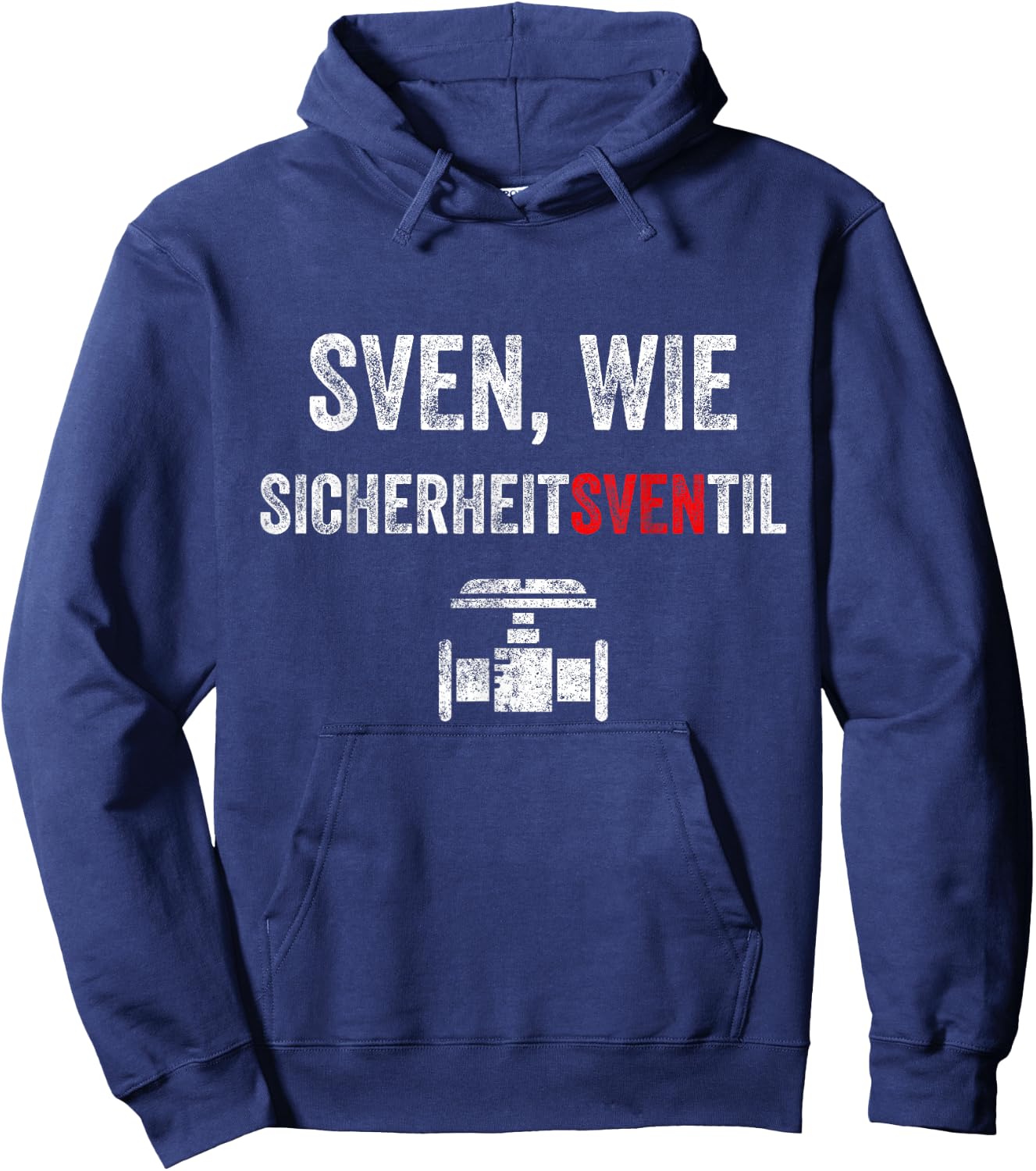 Sven wie Safety Valve First Name Sven , black Hoodie - Hoodie | Navy