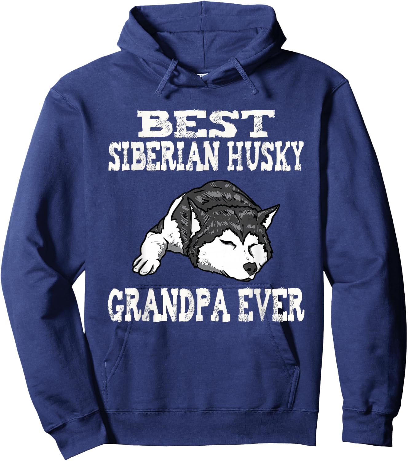 Distressed Best Siberian Husky Grandpa Funny Hoodie - Hoodie | Navy