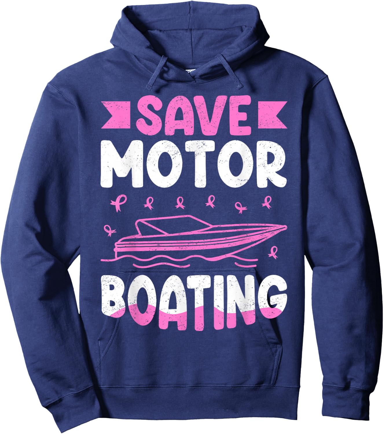 Save Motor Boating Breast Cancer Hoodie - Hoodie | Navy