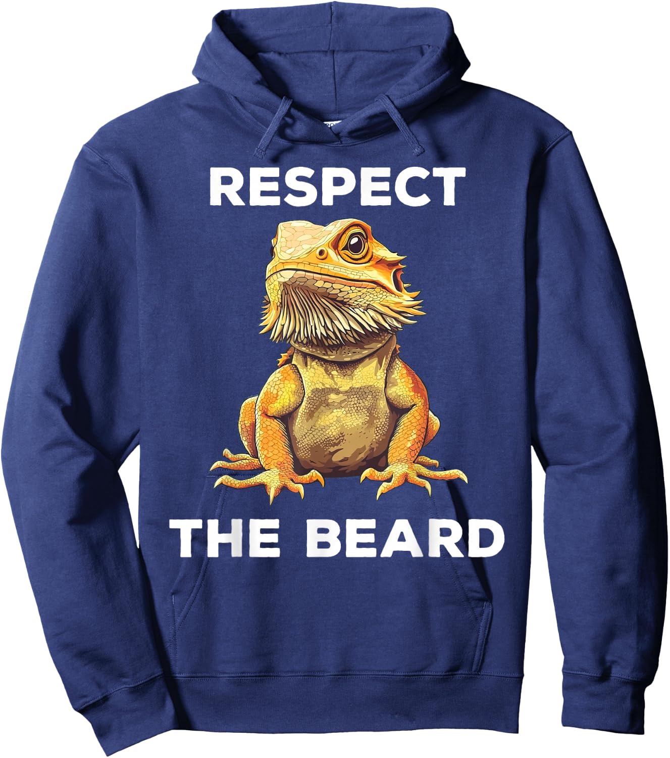 Respect The Beard Bearded Dragon Funny Hoodie - Hoodie | Navy