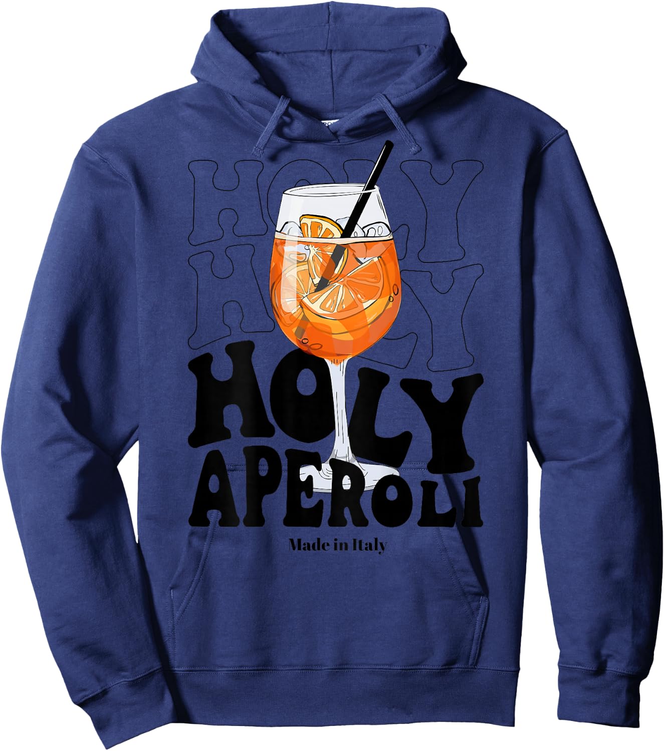 Holy Aperoly Funny Quote Hen Party Gift Hoodie - Hoodie | Navy