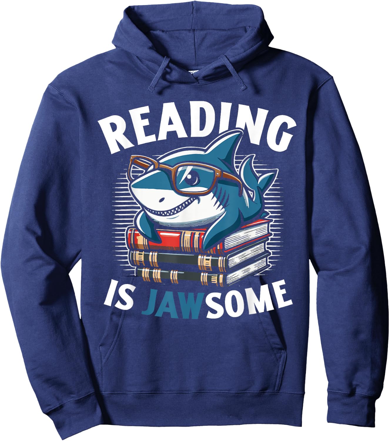 Reading Is Jawsome Shark Books Bookworm Reader Hoodie - Hoodie | Navy