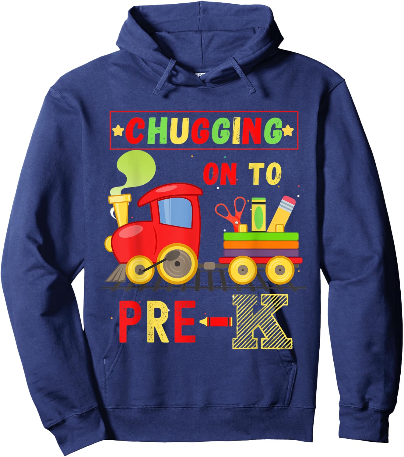 Kids First Day Of Pre-K: Chugging In To Pre-K Hoodie - Hoodie | Navy