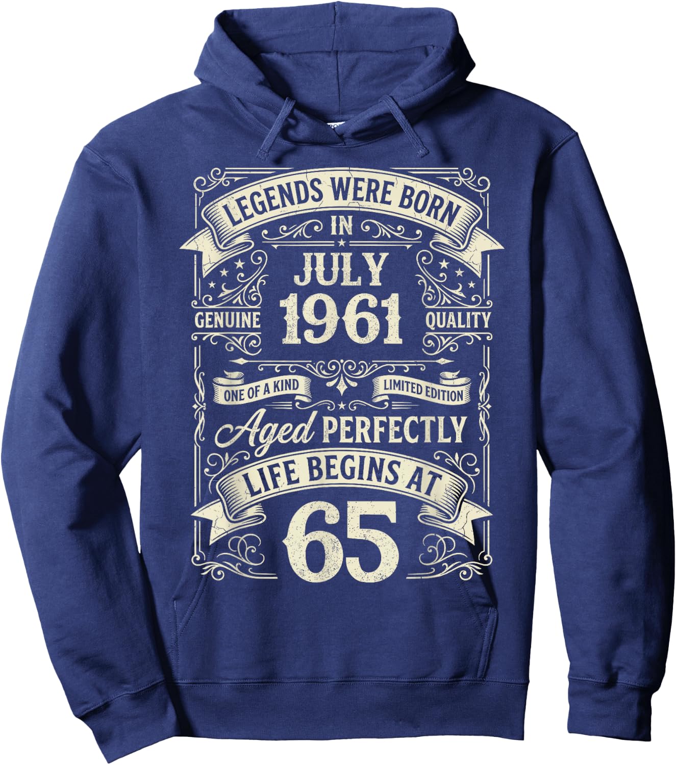 Vintage 65th Birthday Legends Born in July 1961 Hoodie - Hoodie | Navy