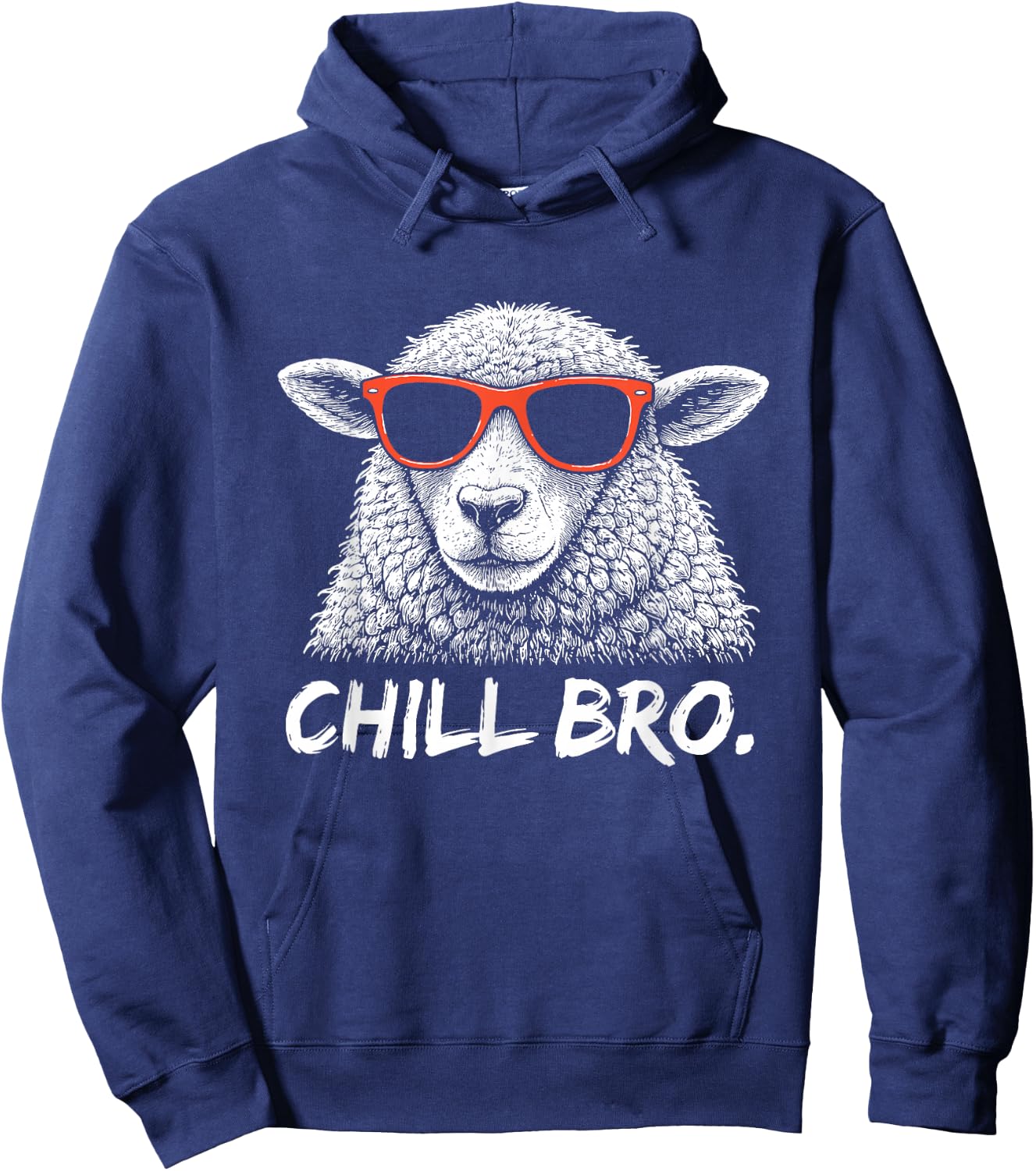 Chill Bruh – Lustiger Schaf Mit Sonnenbrille Hoodie - Hoodie | Navy