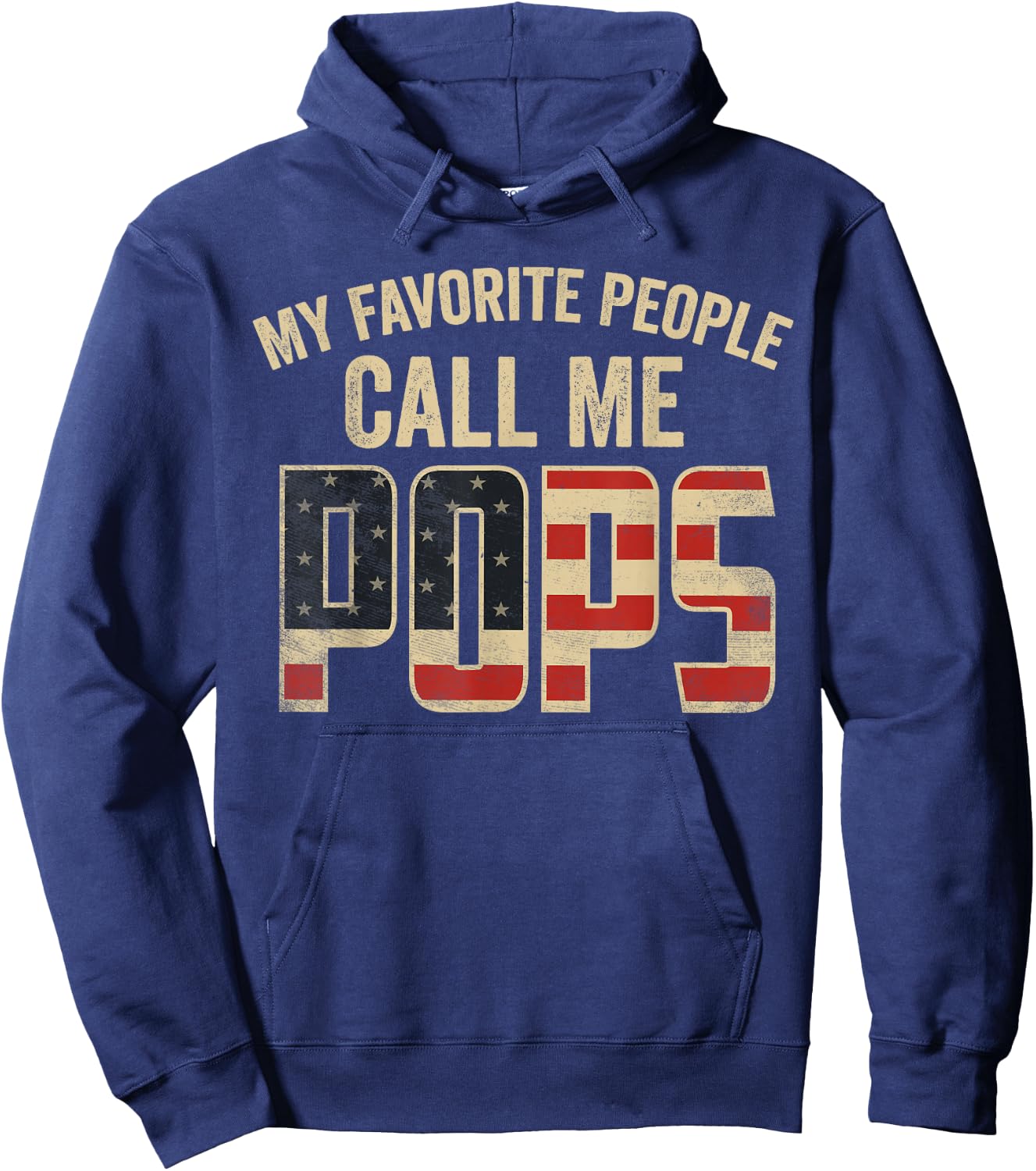 My Favorite People Call Me Pops USA Flag Hoodie - Hoodie | Navy