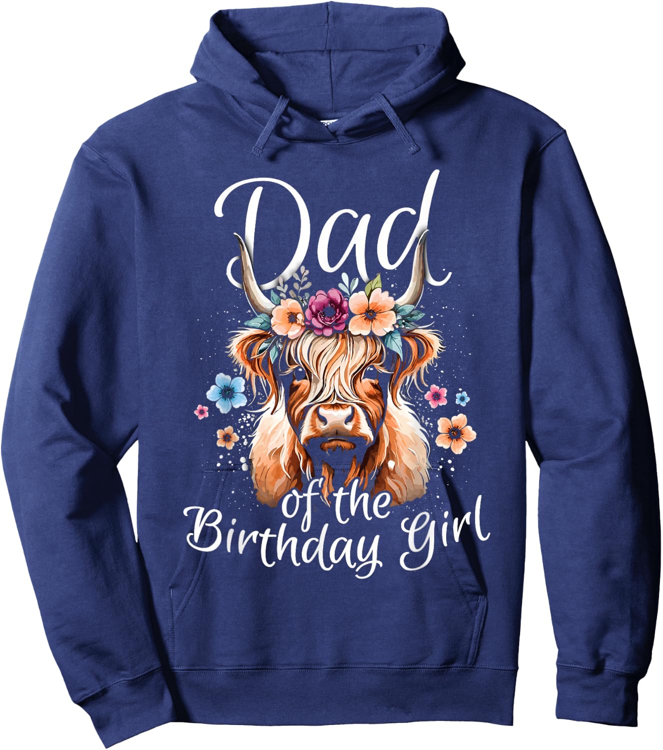 Dad Of The Birthday Girl Highland Cow Hoodie - Hoodie | Navy