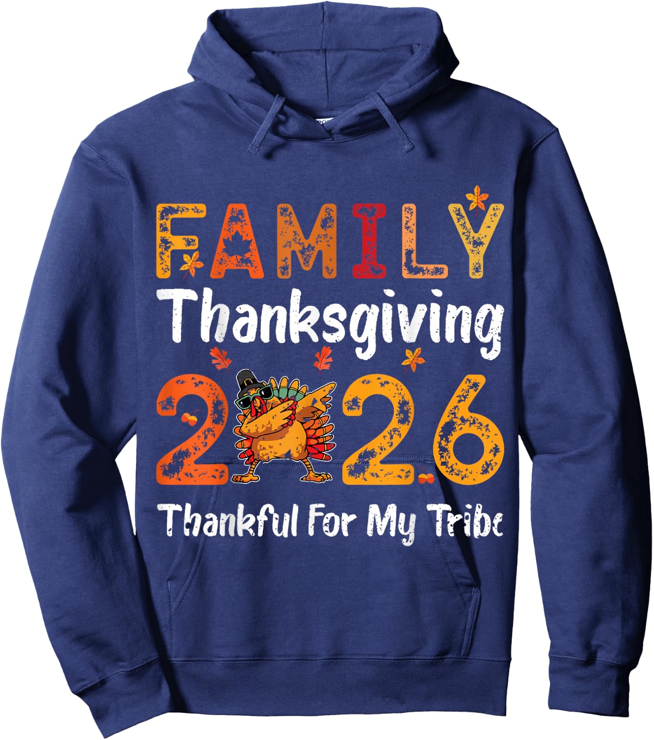 Family Thanksgiving 2026 Thankful for My Tribe Hoodie - Hoodie | Navy