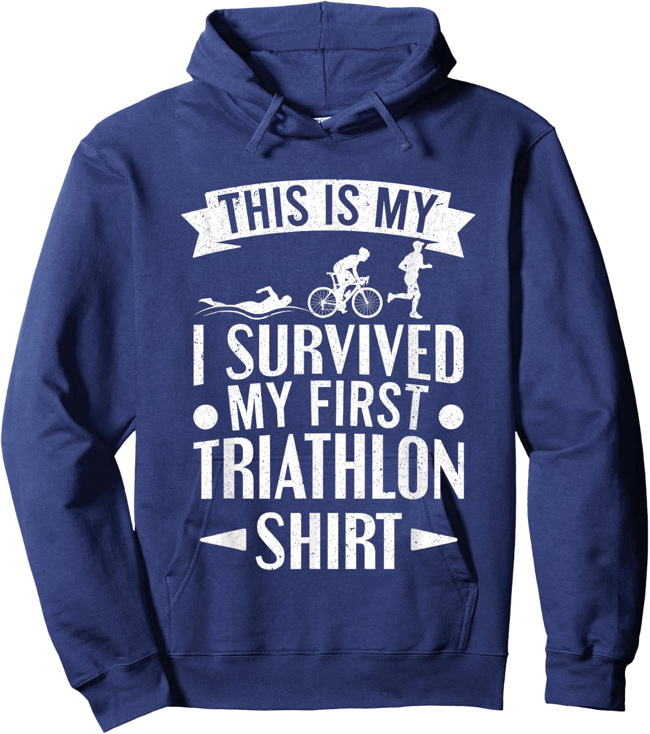 Triathlete I Survived My First Triathlon Hoodie - Hoodie | Navy