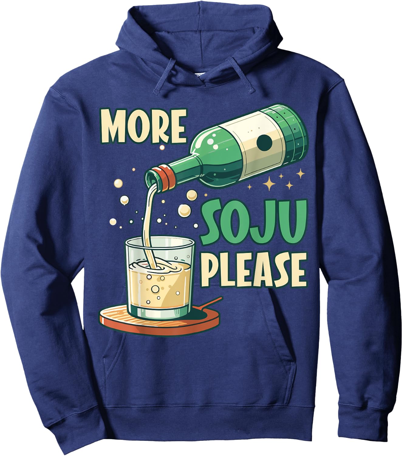 More Soju Please Korean Drink Lover Hoodie - Hoodie | Navy