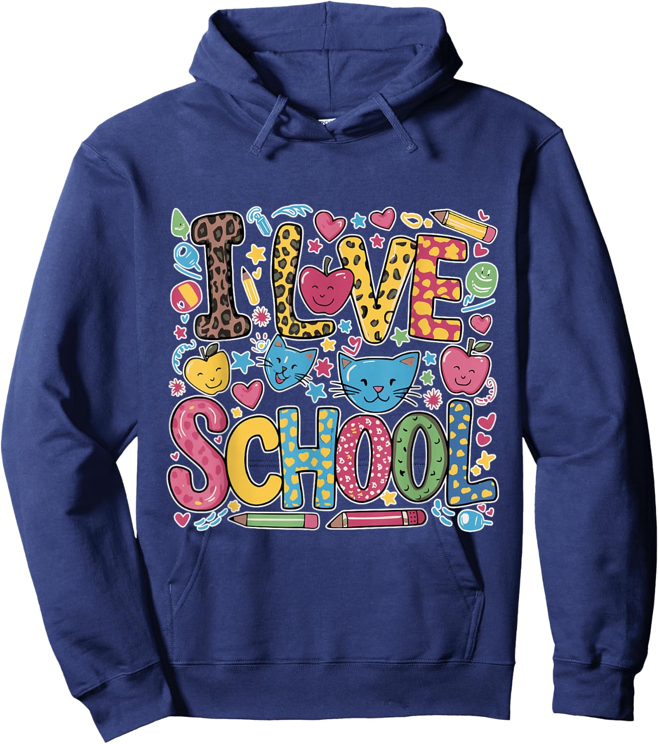 I Love School - Fun and Playful Kids Teachers Hoodie - Hoodie | Navy