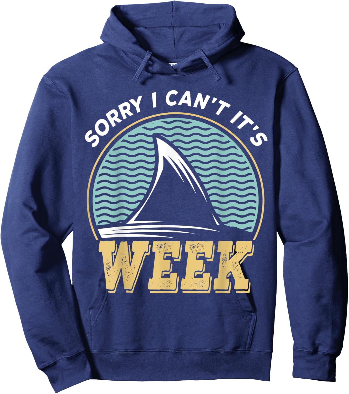 Sorry i can't it's Week, Vintage Shark Lover Hoodie - Hoodie | Navy