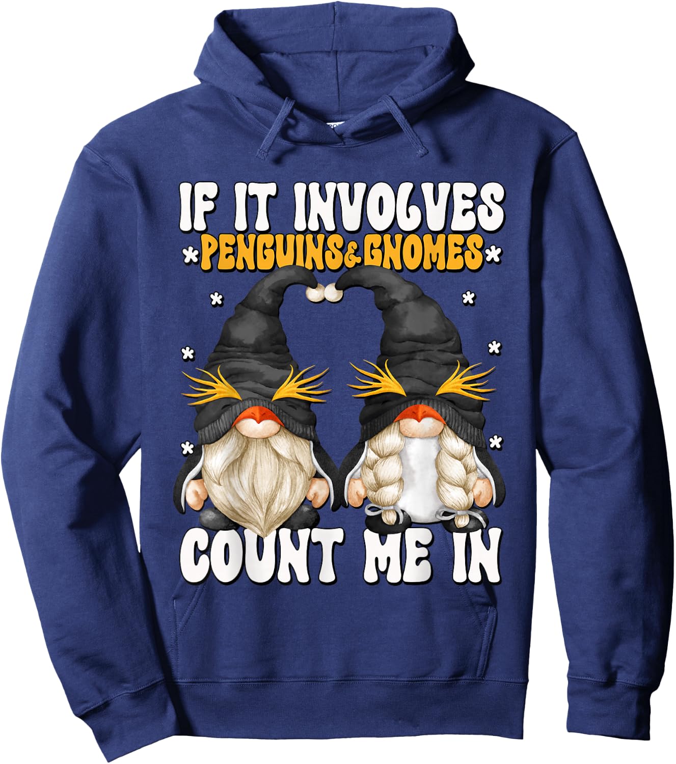 Funny Penguin Lover Gnome Graphic With Sayings Hoodie - Hoodie | Navy