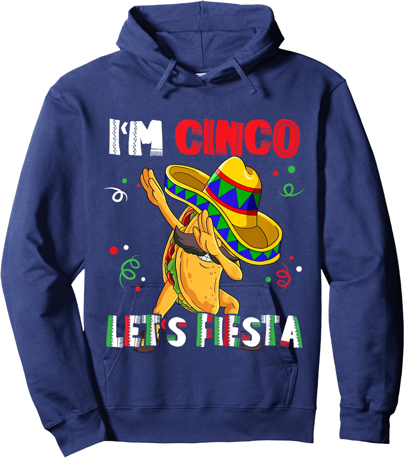 I'm Cinco Let's Fiesta 5th Birthday 5 Year Old Hoodie - Hoodie | Navy