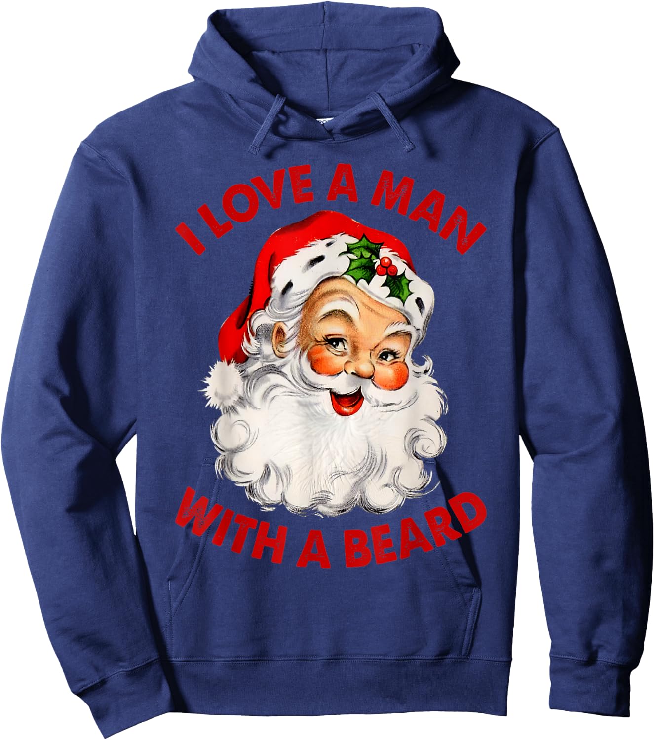 I Love A Man With A Beard Christmas Santa Hoodie - Hoodie | Navy