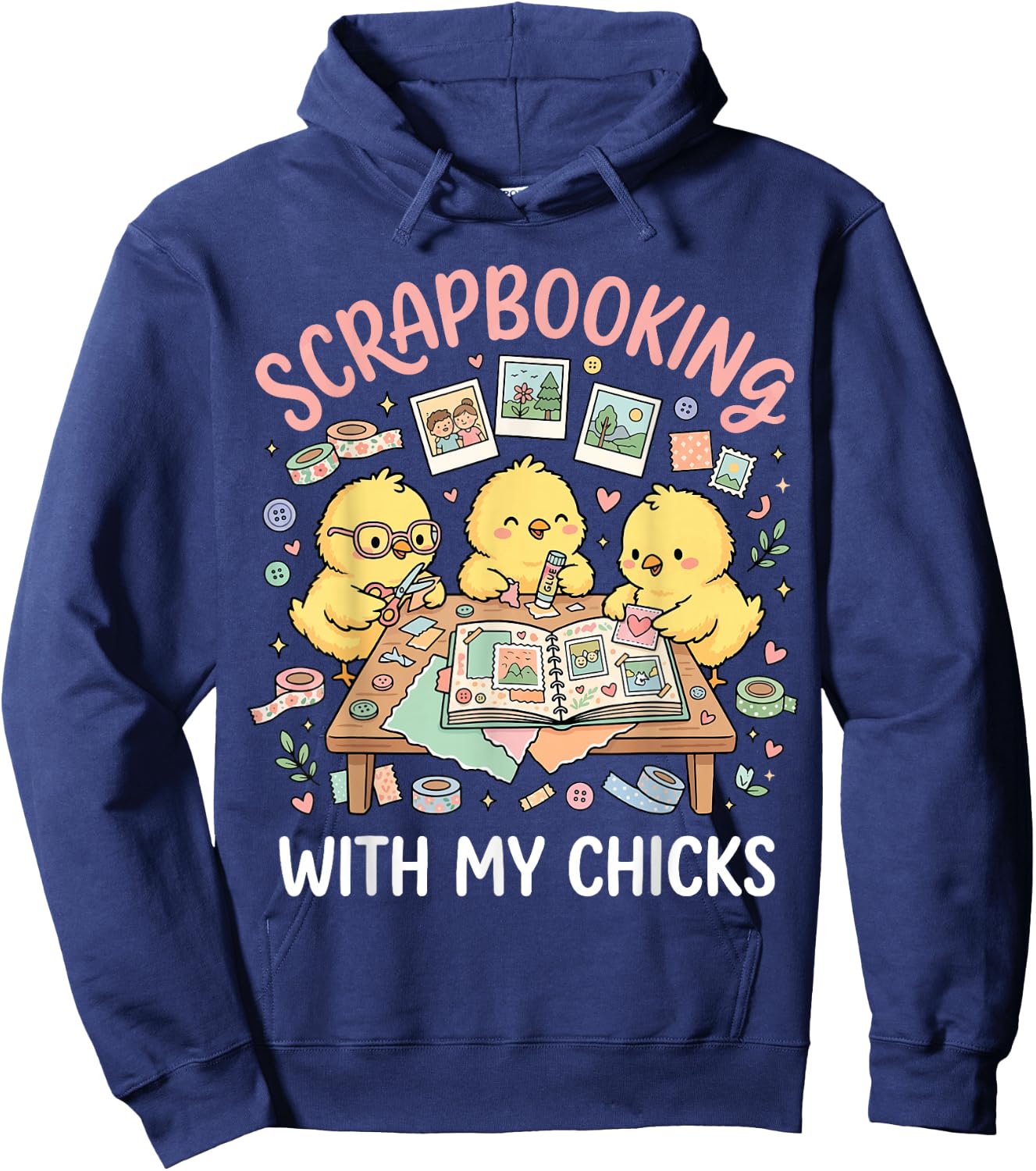 Scrapbooking with My Chicks Hoodie - Hoodie | Navy
