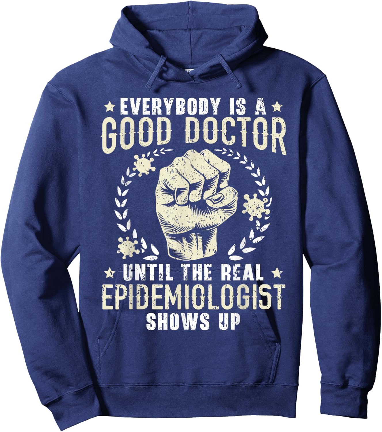 Epidemiologist Medical Doctor Epidemiology Hoodie - Hoodie | Navy