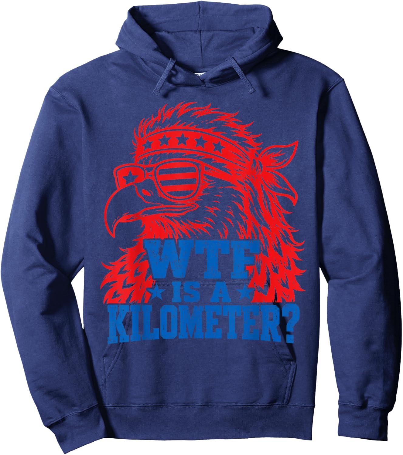 Retro WTF is a Kilometer Eagle 4th of July Hoodie - Hoodie | Navy