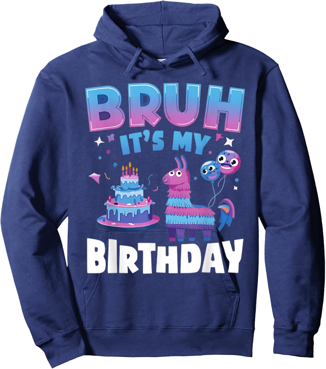 Bruh It's My Birthday Llama Pinata Kids Party Hoodie - Hoodie | Navy