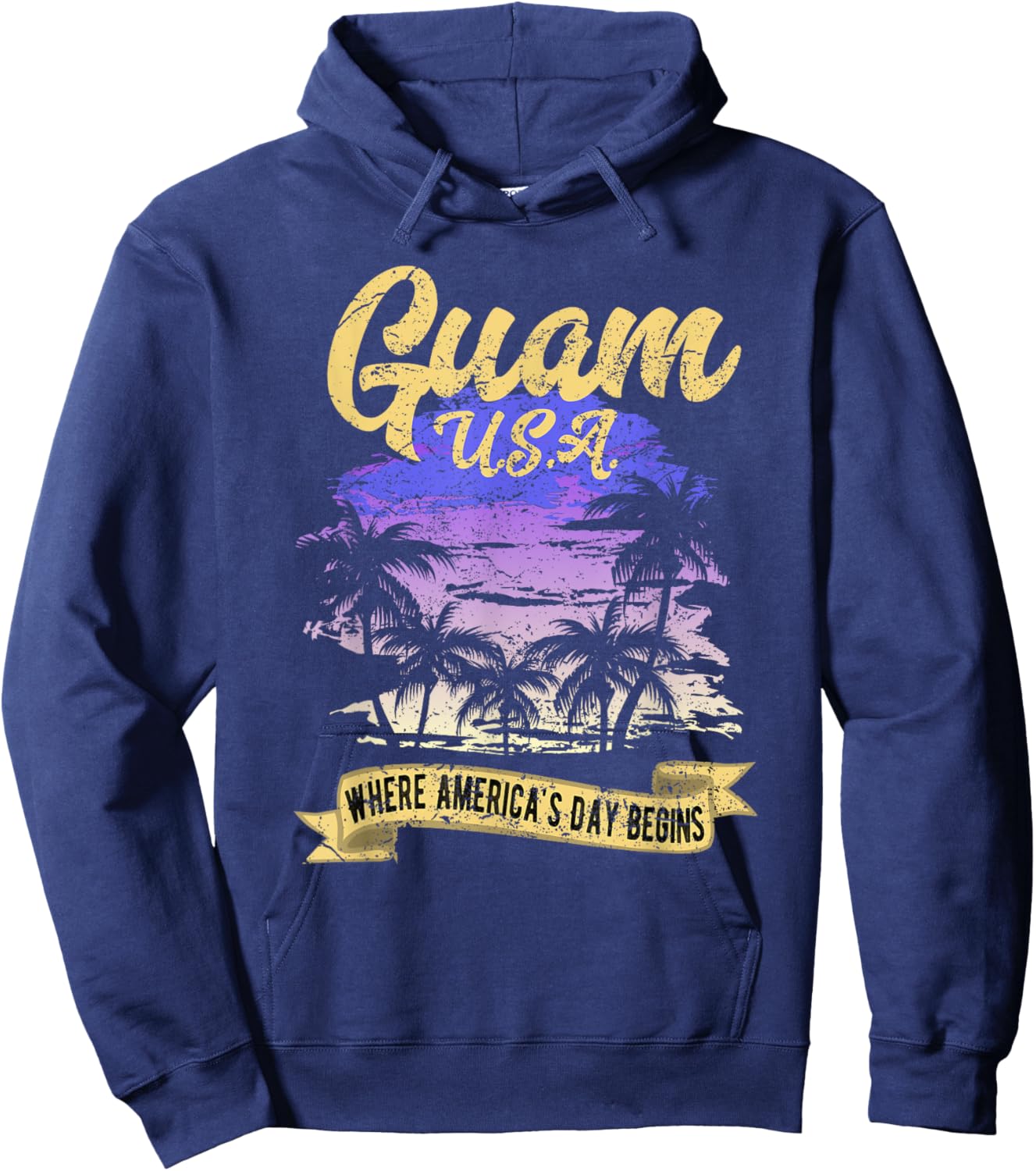 Guam USA Where America's Day Begins T Shirt Hoodie - Hoodie | Navy