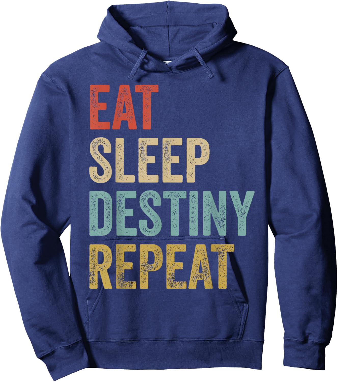 Eat Sleep Destiny Wiederholung Gamers Outfit Hoodie - Hoodie | Navy