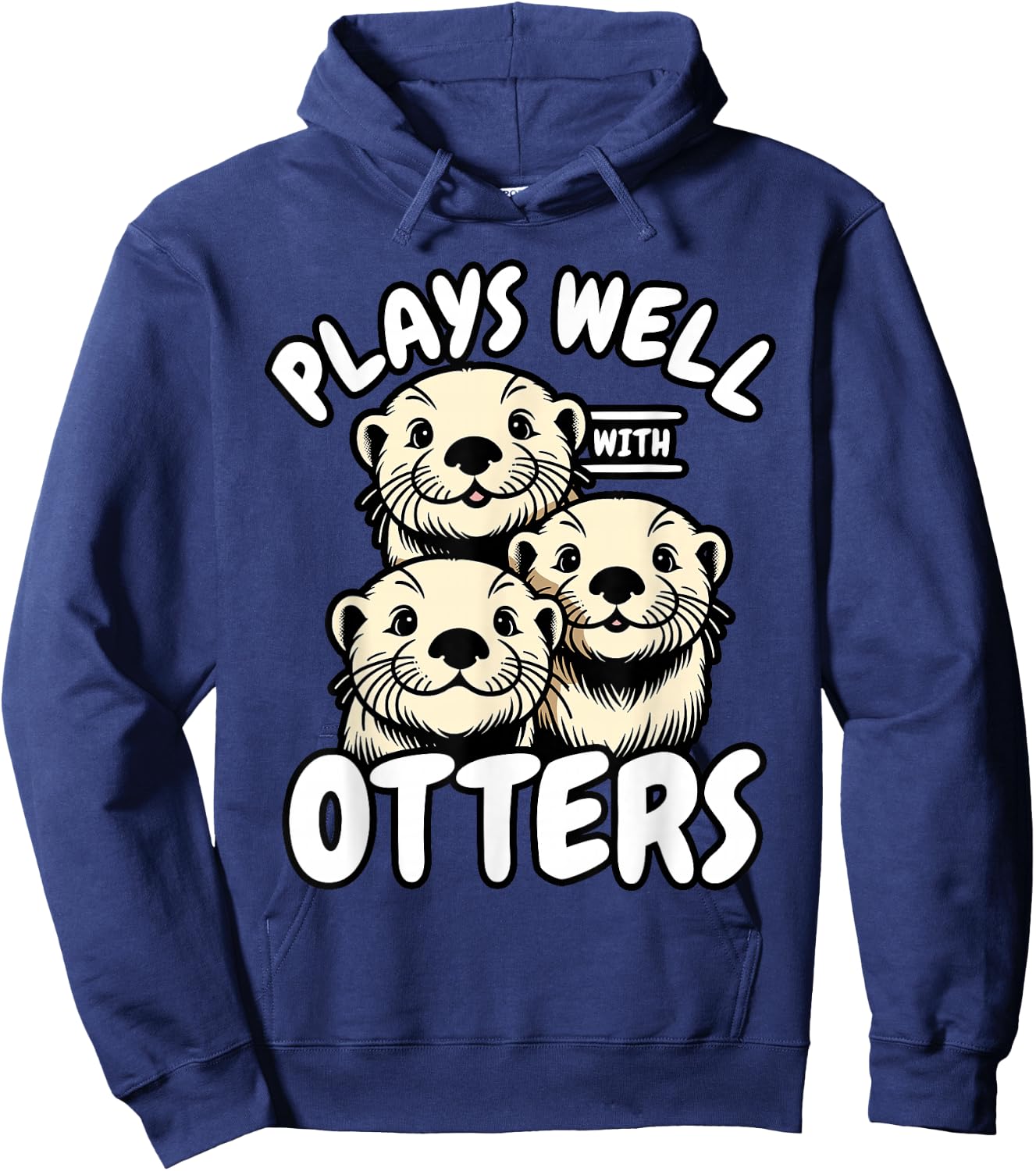 Plays Well With Otters Hoodie - Hoodie | Navy