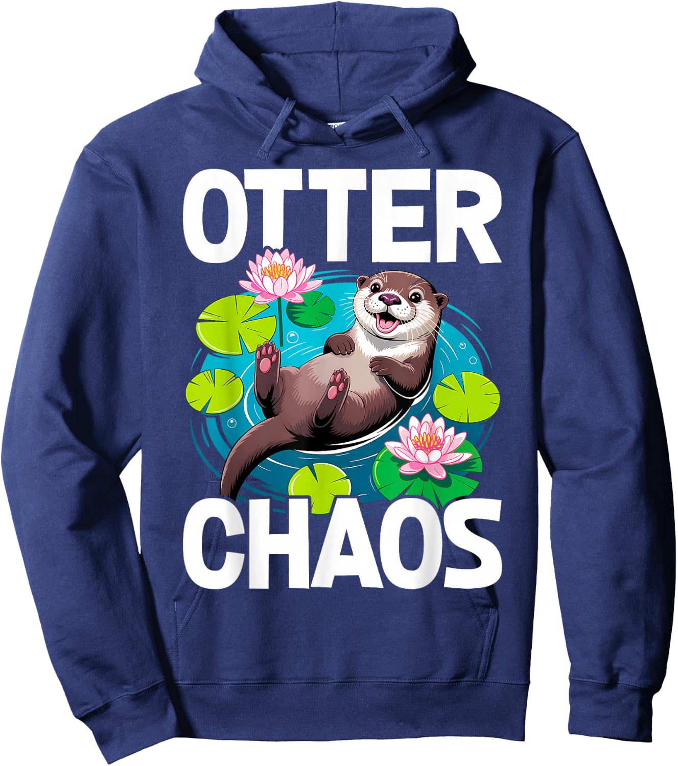 Otter Chaos Funny Animal Pun Nature Hoodie - Hoodie | Navy