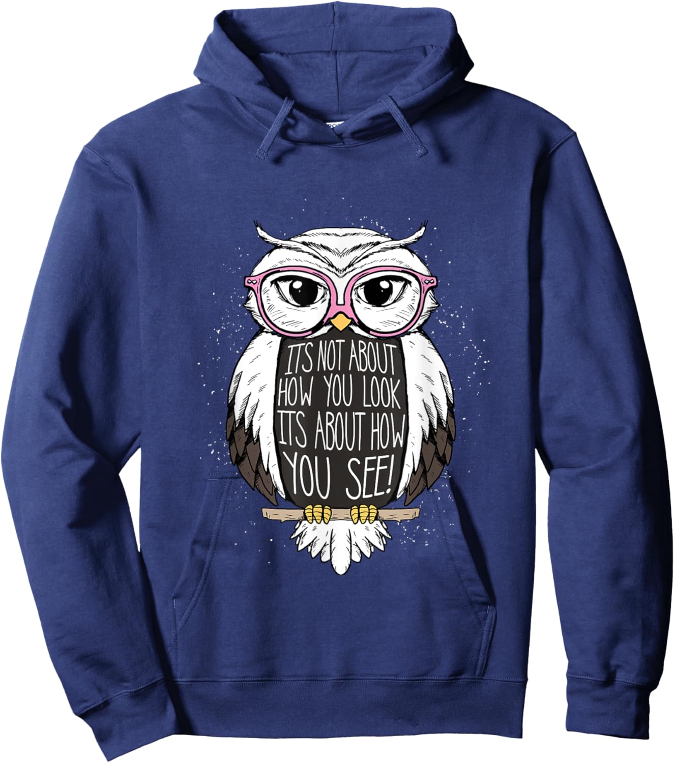 It's about how you see Owl Shirt Optician Gift Hoodie - Hoodie | Navy