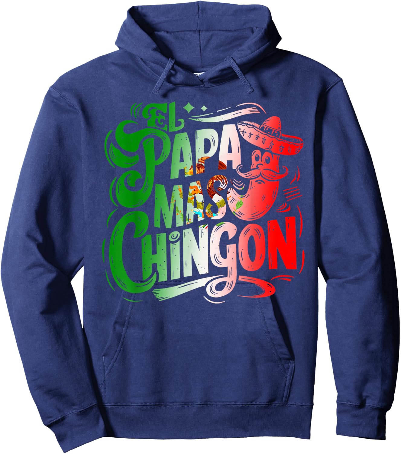 El Papa Mas Chingon Fathers Day Hoodie - Hoodie | Navy
