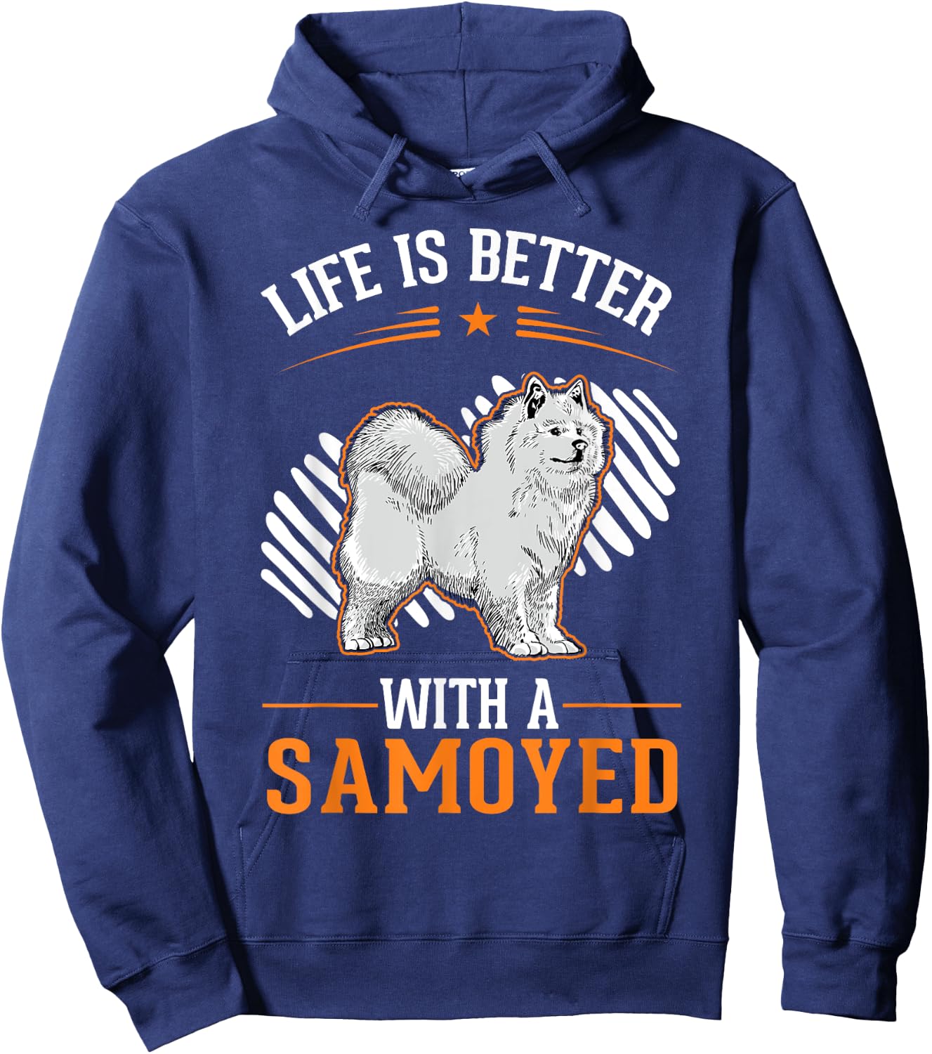Life is better with a Samoyed Samojede Hoodie - Hoodie | Navy