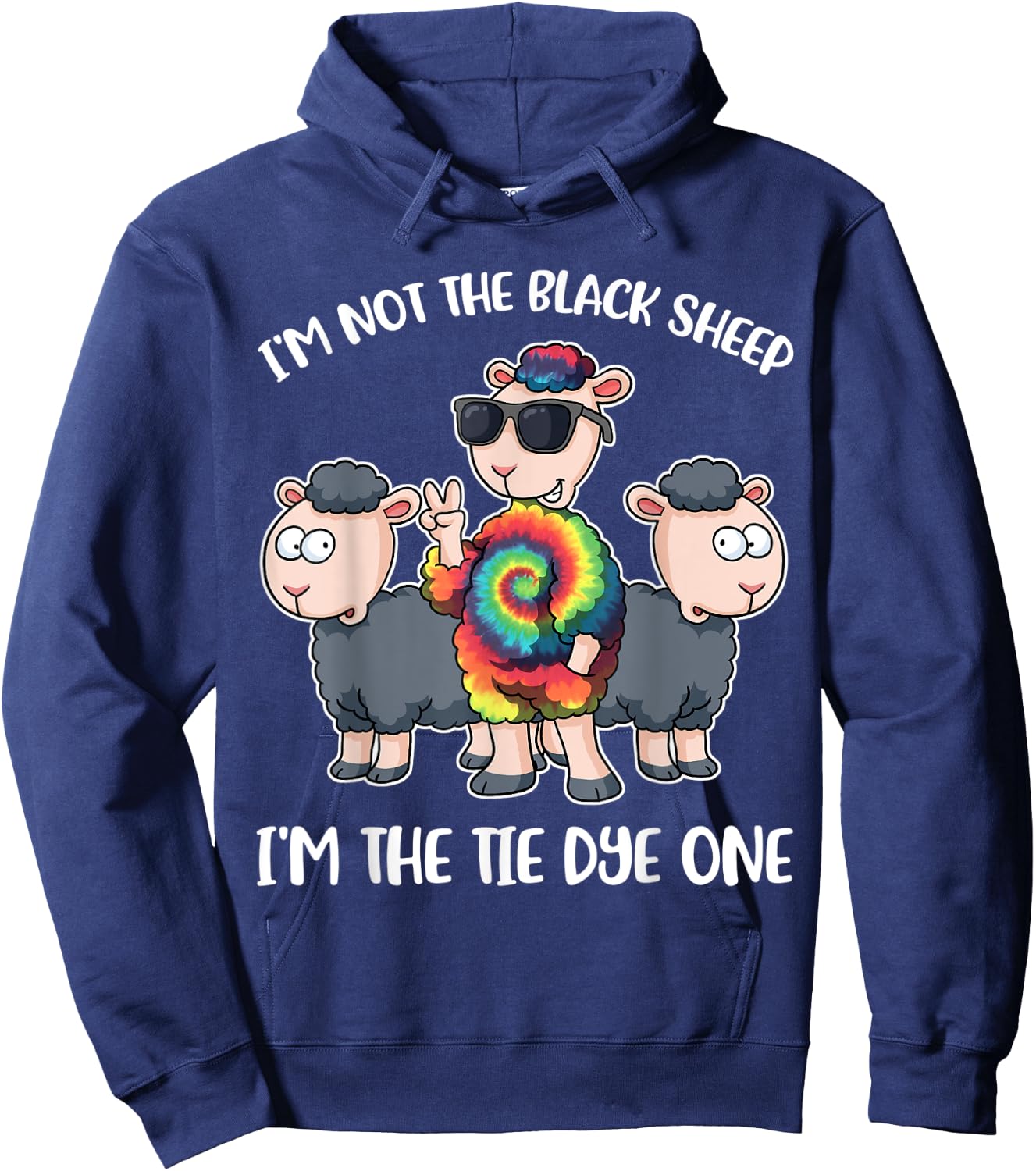 I'm Not The Black Sheep I'm The Hippie Tie Dye Hoodie - Hoodie | Navy