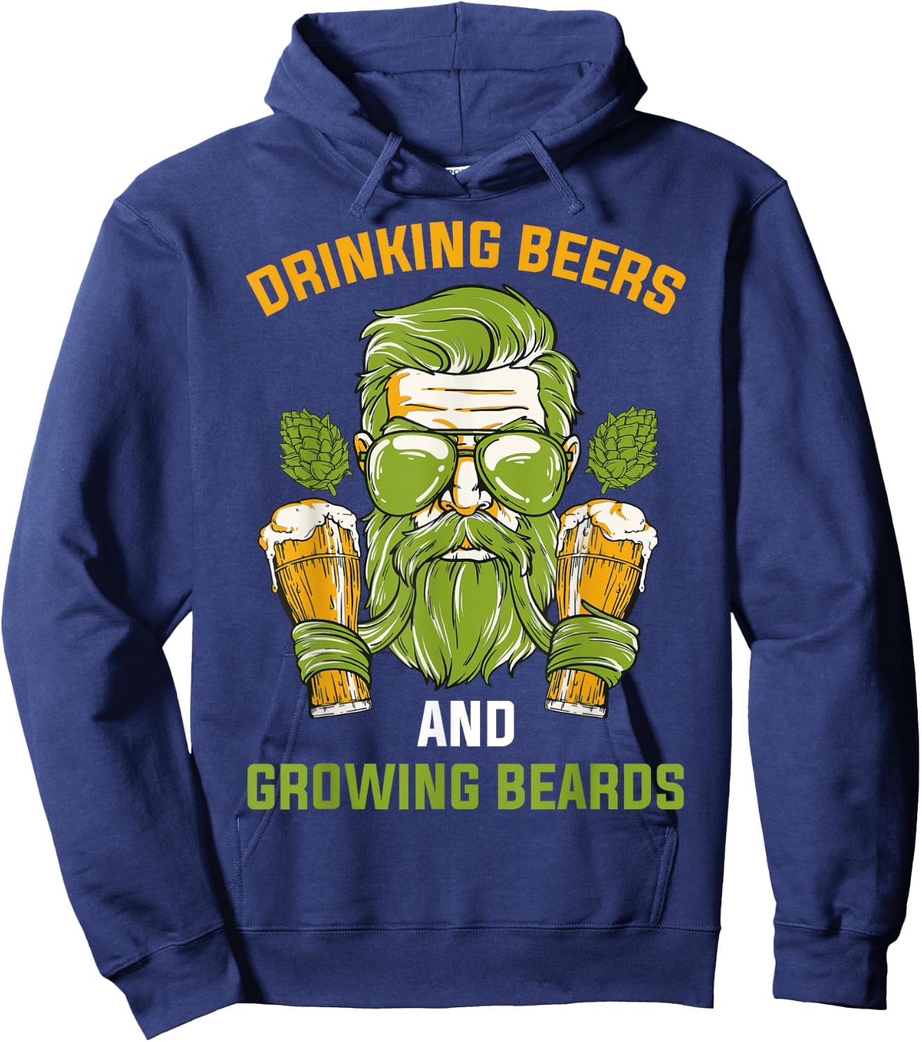 Drinking Beers And Growing Beards Hoodie - Hoodie | Navy