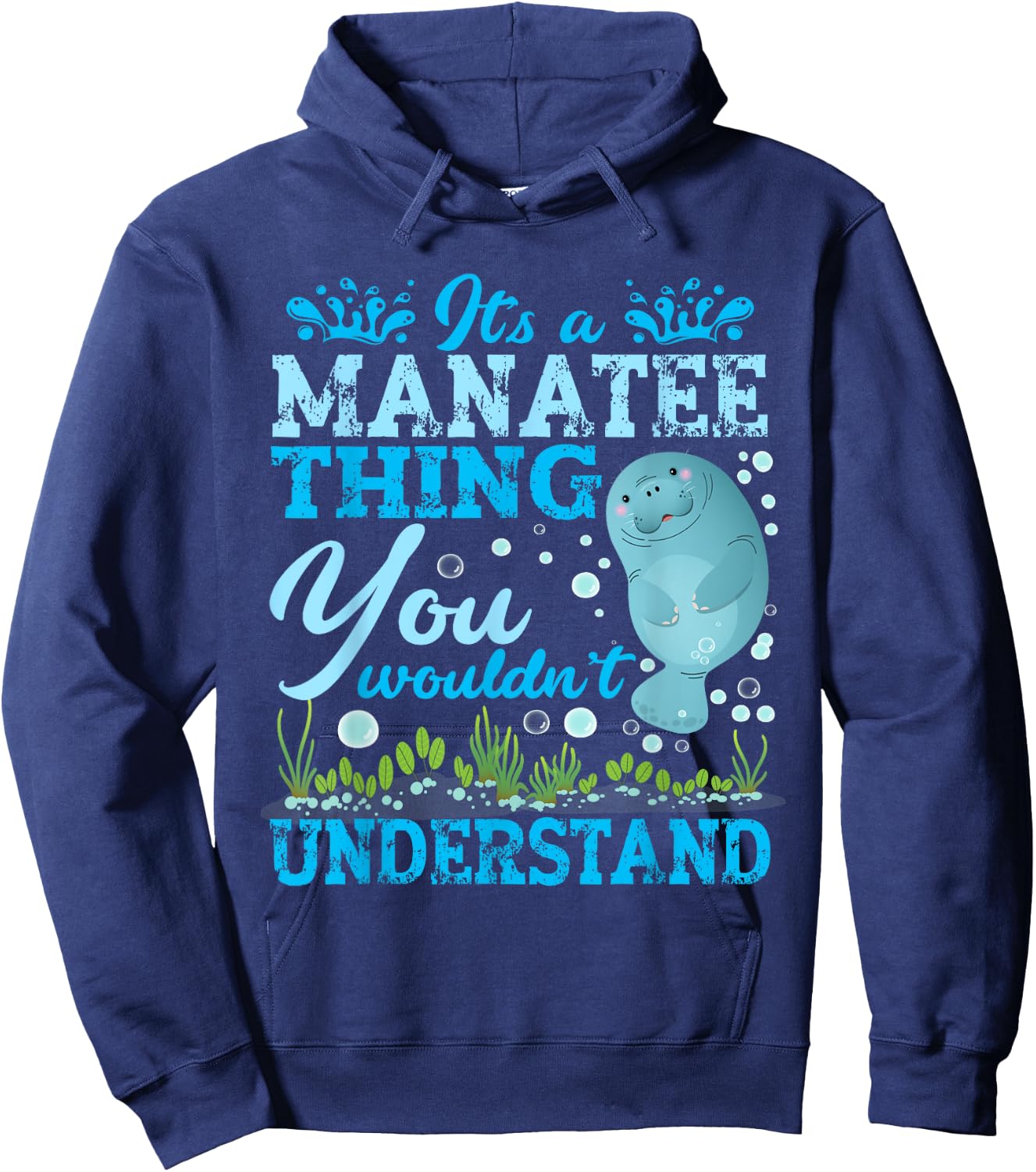 Cute Sea Cow Manatee | It's A Manatee Thing Hoodie - Hoodie | Navy