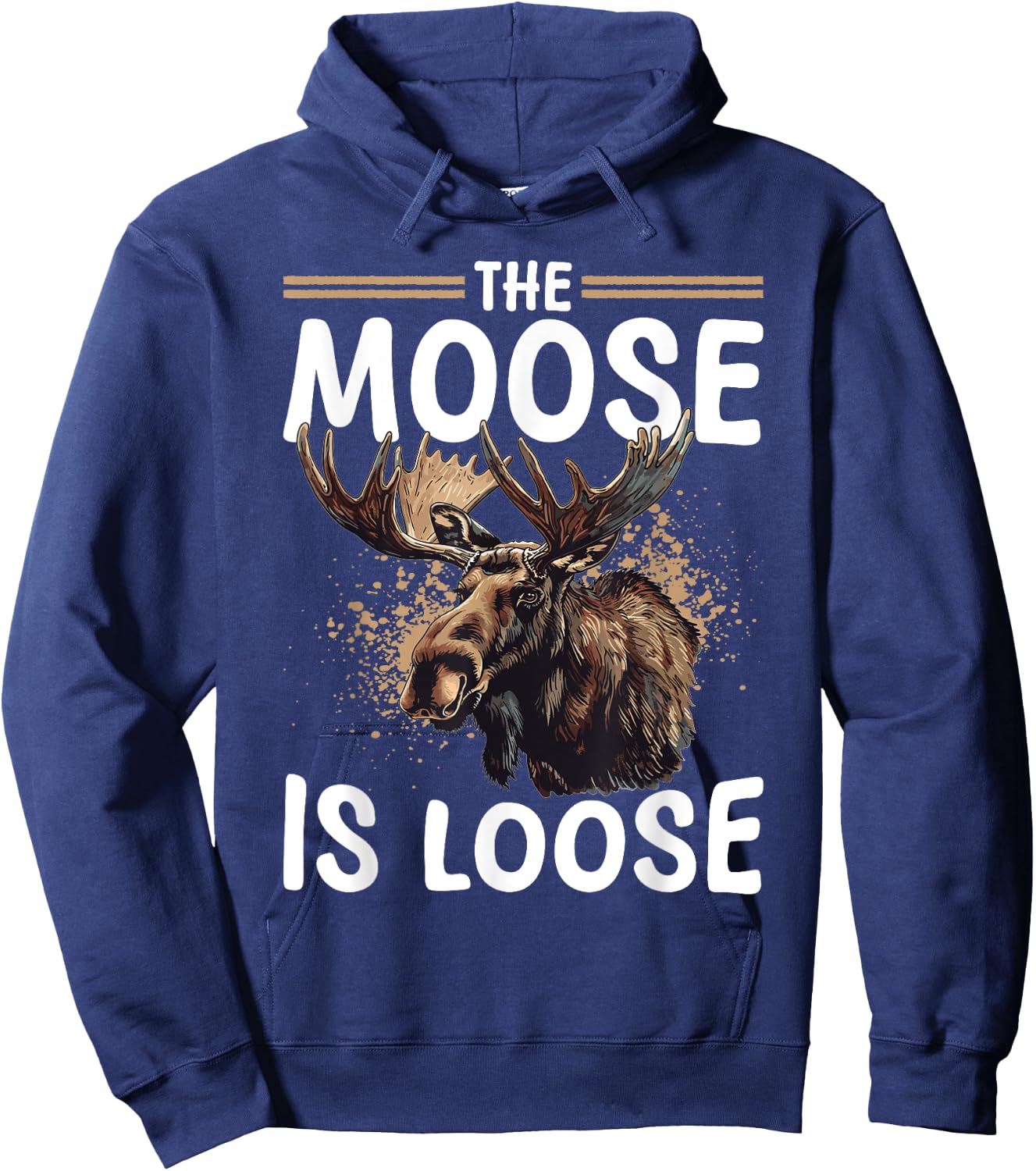 Funny Moose Animal The Moose Is Loose Hoodie - Hoodie | Navy