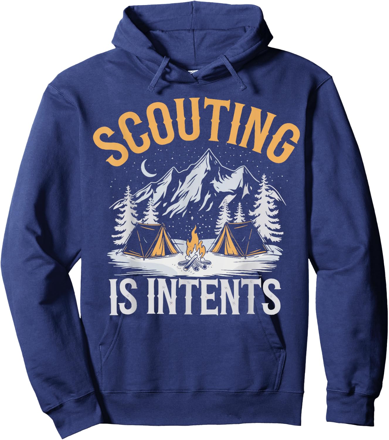 Scouting is Intents Scout Camper Camping Hoodie - Hoodie | Navy