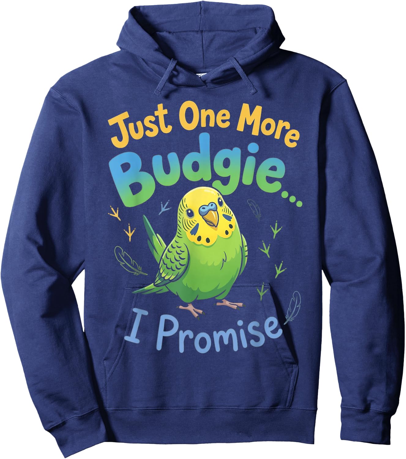 More Budgie Bird Watcher Parakeet Bird Budgie Hoodie - Hoodie | Navy
