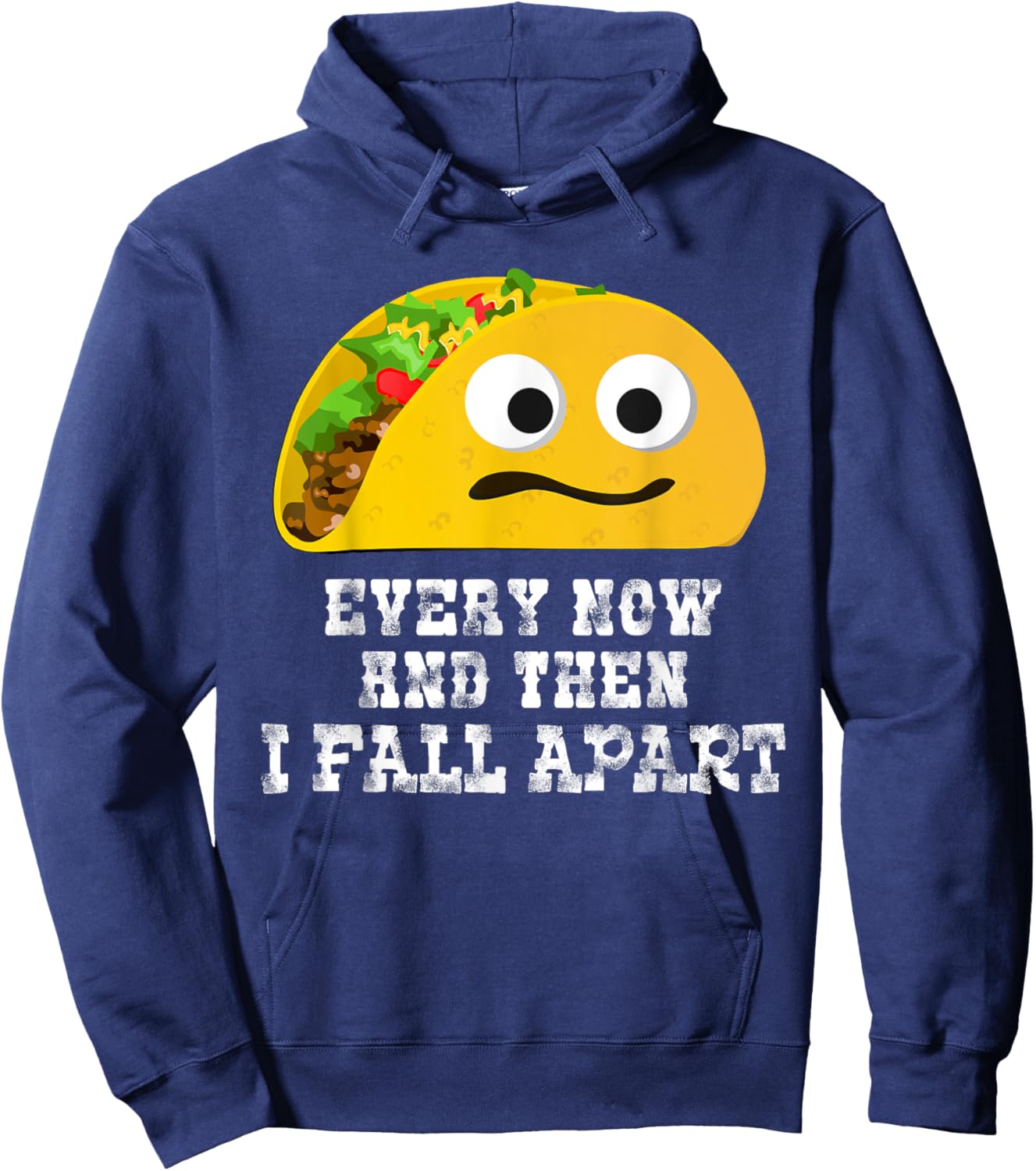 Cinco de Mayo Shirt Taco Fall Apart Hoodie - Hoodie | Navy